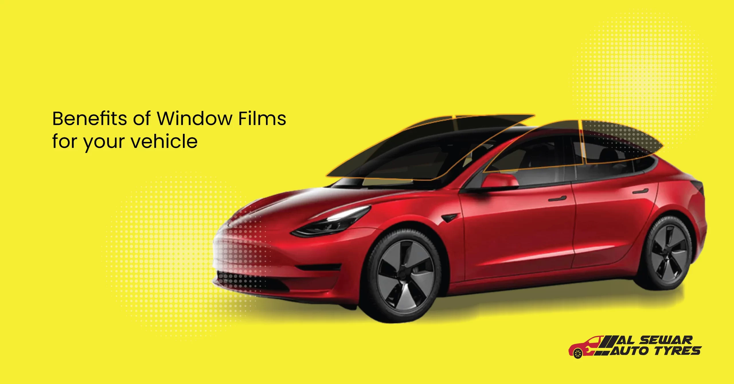 benefits-of-window-films-for-your-vehicle-al-sewar-auto